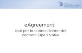 Centro EOC per Europa, Medio Oriente e Africa eAgreement: tool per la sottoscrizione dei contratti Open Value.
