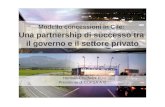 Modello concessioni in Cile: Una partnership di successo tra il governo e il settore privato Herman Chadwick P. Presidente di COPSA A.G.