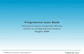 Direzione Personale e Organizzazione Programma Lean Bank Finanziare la crescita recuperando efficienza Incontro con le Rappresentanze Sindacali Giugno.