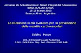 La Nutrizione in età evolutiva per la prevenzione delle malattie cardiovascolari Sabino Pesce U.O. di Endocrinologia Pediatrica A.O.U. Policlinico Osp.
