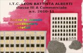 I.T.C. LEON BATTISTA ALBERTI classe III A Commerciale a.s. 2010-11.