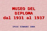 MUSEO DEL DIPLOMA dal 1931 al 1937 IPSSC EINAUDI SORA.
