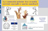La comunicazione tra scuola servizi sociali e socio sanitari Comune di Torreglia.
