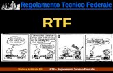 Settore Arbitrale FSI RTF – Regolamento Tecnico Federale Regolamento Tecnico Federale RTF.