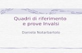 Quadri di riferimento e prove Invalsi Daniela Notarbartolo.