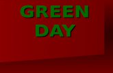 GREEN DAY. Green day - base I Green Day sono un gruppo punk rock statunitense, formatosi a Berkeley nel 1989 e composto da tre membri : Billie Joe Armstrong.