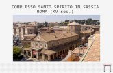 COMPLESSO SANTO SPIRITO IN SASSIA ROMA (XV sec.).