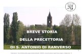 1 BREVE STORIA DELLA PRECETTORIA DI S. ANTONIO DI RANVERSO Claudia Sponton – Piano di diffusione delle Lavagne Interattive Multimediali- 2009/2010 – Scuola.