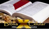 A BÍBLIA E O CELULAR Prend l sonidoPrend l sonido Clikka X cambiare le diapositive.