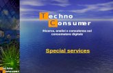 Ricerca, analisi e consulenza sul consumatore digitale Special services.