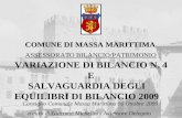 COMUNE DI MASSA MARITTIMA VARIAZIONE DI BILANCIO N. 4 E ASSESSORATO BILANCIO/PATRIMONIO Consiglio Comunale Massa Marittima 06 Ottobre 2009 a cura di Giacomo.