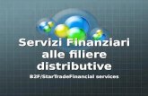 Servizi Finanziari alle filiere distributive B2F/StarTradeFinancial services.