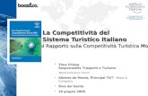 La Competitività del Sistema Turistico Italiano Evidenze dal Rapporto sulla Competitività Turistica Mondiale Thea Chiesa Responsabile Trasporti e Turismo.