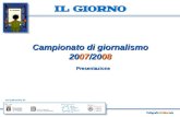 Campionato di giornalismo 2007/2008 Poligrafici Editoriale Presentazione Col patrocinio di: