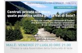 Acque pubbliche, interessi privati : il caso della Lorengo Energia srl in Val di Sole Salvatore Ferrari Malé, 27 luglio 2012.