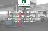 MILANO, febbraio 2007 Lo STATO della RETE degli impianti di distribuzione carburanti per autotrazione.