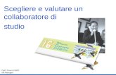 Dott. Mauro Feletti HR Manager Scegliere e valutare un collaboratore di studio.