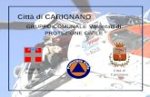 Città di CARIGNANO GRUPPO COMUNALE Volontari di PROTEZIONE CIVILE Regione Piemonte Città di Carignano.