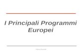 Alberto Bonisoli I Principali Programmi Europei. Alberto Bonisoli2 I Principali Programmi Programma dAzione per lApprendimento Permanente (LLP) Fondi.