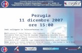 Perugia 11 dicembre 2007 ore 15:00 Sedi collegate in Teleconferenza da: Bari presso l' Hotel Palace - Via Lombardi, 13 - 70122 Bari Presidente Prof.ssa.