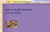 Igiene degli alimenti e Nutrizione 25/04/2014 1. 2 Rischi per la salute connessi al consumo di alimenti.