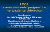 I DCA come elemento prognostico nel paziente chirurgico. Luca Busetto Servizio Terapia Medica e Chirurgica dellObesità Dipartimento di Scienze Mediche.