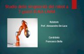 Studio delle singolarità del robot a 7 giunti KUKA LWR4 Relatore Prof. Alessandro De Luca Candidato Francesco Bella.
