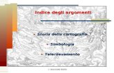 Indice degli argomenti Storia della cartografia SimbologiaTelerilevamento.