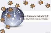 Tracce di viaggio nel web 2.0 a cura di Simonetta Leonardi.