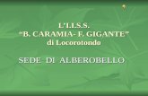 LI.I.S.S. B. CARAMIA- F. GIGANTE di Locorotondo SEDE DI ALBEROBELLO.