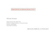 PROTESI E BINAURALITA Silvano Prosser Dipartimento Disc.Med.Chir. Scienze Comportamento e Comunicazione Sezione Audiologia Università di Ferrara REGGIO.