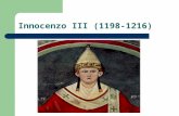 Innocenzo III (1198-1216). Il progetto ierocratico di Innocenzo III (1198-1216) Il papa vicario di Cristo: quindi deve scegliere limperatore Sotto Innocenzo.