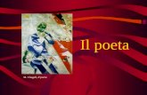 Il poeta M. Chagall, Il poeta. Omero: Aedo ispirato Per tutti gli uomini al mondo gli aedi sono degni di rispetto e onore, perché ad essi insegnò la via.