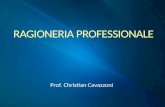 Prof. Christian Cavazzoni. Descrizione delle operazioni straordinarie Cenni sulla valutazione delle aziende Cenni sulla disciplina fiscale I principi.