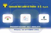 PRESENTAZIONE AGLI ANALISTI Milano, 10 OTTOBRE 2002.
