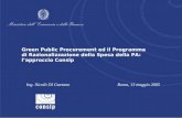 Green Public Procurement ed il Programma di Razionalizzazione della Spesa della PA: lapproccio Consip Ing. Nicolò DI GaetanoRoma, 13 maggio 2005.