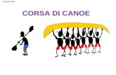 CORSA DI CANOE by Ana Arkia Unazienda Giapponese ed unazienda Italiana decisero di affrontarsi tutti gli anni in una corsa di canoe con otto uomini.