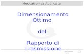 Ing Gabriele Canini Meccatronica Applicata Dimensionamento Ottimo del Rapporto di Trasmissione.