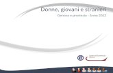 Donne, giovani e stranieri Genova e provincia - Anno 2012.