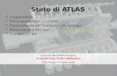 7/4/20101L. Rossi – IFAE2010 - Roma Leonardo Rossi(INFN Genova) on behalf of the ATLAS Collaboration IFAE, Roma, 7-9 Aprile 2010 Stato di ATLAS Lesperimento.
