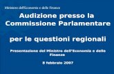 T. Padoa-Schioppa, Commissione Parlamentare per le questioni regionali; 8 febbraio 2007 Audizione presso la Commissione Parlamentare per le questioni regionali.