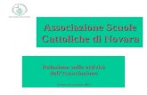 Associazione Scuole Cattoliche di Novara Relazione sulle attività dellAssociazione Novara, 23 novembre 2010.