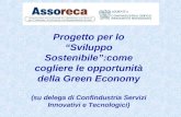 Progetto per lo Sviluppo Sostenibile:come cogliere le opportunità della Green Economy (su delega di Confindustria Servizi Innovativi e Tecnologici)