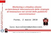 ©2010 Luca Buccoliero luca.buccoliero@unibocconi.it 1 CSS-LAB Università Bocconi Milano WASEDA UNIVERSITY Institutte of E-government Tokyo Marketing e.