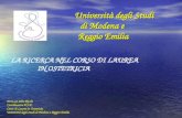 Università degli Studi di Modena e Reggio Emilia Università degli Studi di Modena e Reggio Emilia Dott.ssa Alba Ricchi Coordinatore A.F.P. Corso di Laurea.