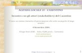 Filippo Strati   /   1 AGENDA LOCALE 21 - CASENTINO Incontro con gli attori (stakeholders) del Casentino Creare un sistema