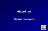 Alzheimer Bisogna conoscerlo. Quando a un nostro familiare viene diagnosticata la malattia di Alzheimer sembra che il mondo ci precipiti addosso: si.