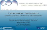Laboratorio matematico Docenti Anastasia Guerriero e Elisabetta Posa Scuola secondaria I grado Cavour Marcianise (CE) PON A00DGAI 872 2007 FSE C1 C-1-FSE-2007-506.