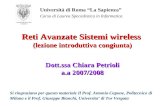 Dott.ssa Chiara Petrioli a.a 2007/2008 Università di Roma La Sapienza Corso di Laurea Specialistica in Informatica Reti Avanzate Sistemi wireless (lezione.