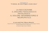 A cura del Prof. Mauro Bianchi Dipartimento di Farmacologia, Chemioterapia e Tossicologia medica, Facoltà di Medicina e Chirurgia, Università degli Studi.